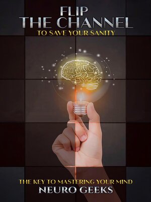 cover image of Flip the Channel to Save Your Sanity